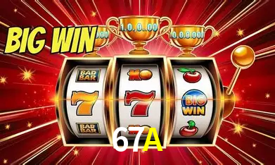 67A,67A Bet